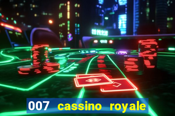 007 cassino royale download dublado avi